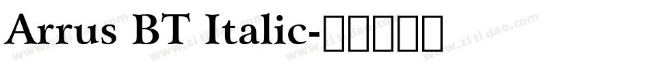 Arrus BT Italic字体转换